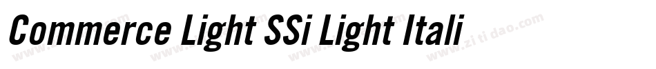 Commerce Light SSi Light Italic字体转换